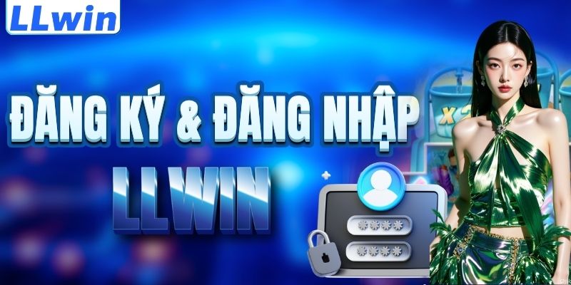 LLwin – Trang ASRIGHTASRAIN Chính Thức Của LLwin 2026 > Tham Gia Sảnh Casino Mới Nhất 15 Cách đăng ký & đăng nhập LLWIN