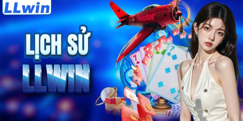 LLwin – Trang ASRIGHTASRAIN Chính Thức Của LLwin 2026 > Tham Gia Sảnh Casino Mới Nhất 10 Cột mốc lịch sử của nền tảng LLWIN
